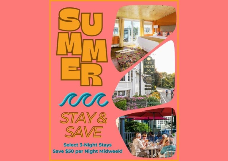 Lodging Offers - York Harbor Inn Summer Stay and Save